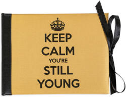 NBoutique Луксозна картичка за рожден ден - Keep calm you're still young