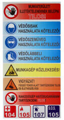  Munkaterület! Illetékteleneknek belépni tilos! PVC tábla (100x50 cm) több piktogram