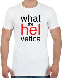 printfashion Whta the Helvetica - Férfi póló - Fehér (7253890)