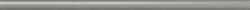 Ribesalbes Élvédő Ribesalbes Picket grey 1, 2x30 cm fényes PICKET2873 (PICKET2873)