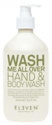 Eleven Australia Soluție pentru spălarea mâinilor și corpului - Eleven Australia Wash Me All Over Hand & Body Wash 500 ml