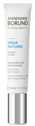 Annemarie Börlind Cremă pentru conturul ochilor - Annemarie Borlind Aquanature Plumping Eye Cream 15 ml