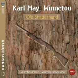 Winnetou 1. - Old Shatterhand - Hangoskönyv - lira
