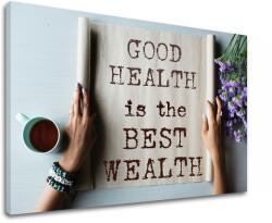 Motivációs vászonképek Good health (vászonkép szöveggel)