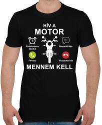 printfashion Hív a motor mennem kell - Férfi póló - Fekete (7456557)