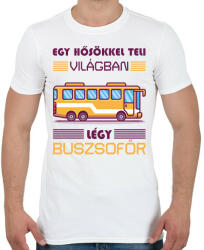 printfashion Légy buszsofőr - Férfi póló - Fehér (7467698)