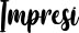 Impresi