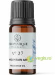 AROMATIQUE Ulei Aromat Mountain Air Nr. 27 10ml