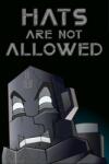 Lazer Genu Studio Hats are not Allowed (PC)