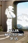 DreamTeamGames Killer: Infected One of Us (PC)