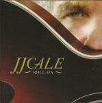 JJ Cale - Roll On (CD)