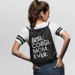  Best corgi mom ever tornazsák (best_corgi_mom_ever_tornazsak)