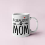  Bullmasztiff mom bögre (bullmasztiff_mom_bogre)