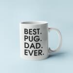  Best pug dad ever bögre (best_pug_dad_ever_bogre)