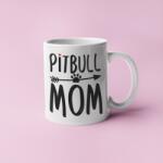  Pitbull mom bögre (pitbull_mom_bogre)