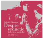 Humanitas Multimedia Despre seducţie (audiobook)