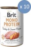 Brit 10 x Conserva Brit Mono Protein cu Curcan si Cartofi dulci, 400 g