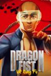 Clique Games Dragon Fist VR Kung Fu (PC)