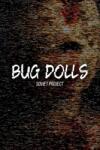AK Studio Bug Dolls Soviet Project (PC)