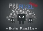 ProPixel Games Byte Family (PC)