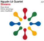 ACT Nguyen Le Quartet: Streams