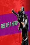 ismail ozel Rise of a Hero (PC)