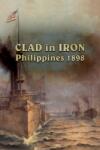Strategy First Clad in Iron Philippines 1898 (PC)