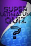 Tero Lunkka Super Ultimatum Quiz (PC)