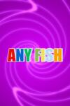 freeanygame Any Fish (PC)