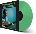 WAX Time Joao Gilberto - The Warm World Of Joao Gilberto (Reissue) (Green Vinyl) (Vinyl LP (nagylemez))