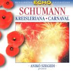 MG Records Szegedi Anikó - Kreisleriana - Carnaval (CD)