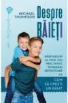 Humanitas A fiúkról: válaszok a leggyakrabban feltett kérdésekre (Román nyelvű kiadás)