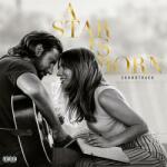  Lady Gaga, Bradley Cooper - A Star Is Born Soundtrack (CD)