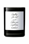 Candly Everything you want is just outside your comfort zone fekete illatgyertya szójaviaszból 250 g