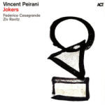 ACT Vincent Peirani - Jokers