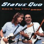 Mercury Status Quo - Rock 'Til You Drop (CD)