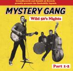 MG Records Zrt Mystery Gang - Wild 50's Nights (CD) (GR213)