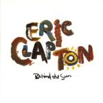 WARNER Eric Clapton - Behind The Sun (2lp, Reissue, Remastered) (9362496882)