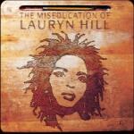 Sony Lauryn Hill - Miseducation Of Lauryn Hill (2lp) (r88573, Z52431, Z78304)