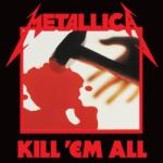 UNIVERSAL Metallica - Kill 'em All (1lp, Remastered) (4788528)