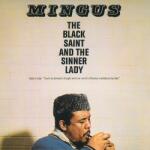 UNIVERSAL Charles Mingus - The Black Saint And The Sinner Lady (1lp, 180g, Acoustic Sounds Series) (3586215)