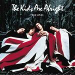 UNIVERSAL The Who - The Kids Are Alright (2lp, 180g) (7768744)