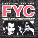 BERTUS Fine Young Cannibals - The Raw & The Cooked (1lp, Coloured) (1a9509)