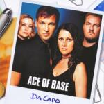 BERTUS Ace Of Base - Da Capo (1lp, Coloured Vinyl) (1a6690)