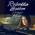 Sony Rebekka Bakken - Things You Leave Behind (1lp) (z79059)