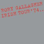 UNIVERSAL Rory Gallagher - Irish Tour '74 (reissue, Remastered, 180 Gr) (5797712)