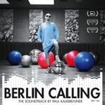 BERTUS Paul Kalkbrenner - Berlin Calling - The Soundtrack (2lp, 180g, 10th Anniversary Edition) (w97375)