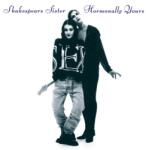 BERTUS Shakespeare's Sister - Hormonally Yours (30th Anniversary Limited Coloured Vinyl) (1d2824)