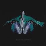 BERTUS Black Nail Cabaret - Pseudopop (1cd, Reissue, Remastered) (7c5948)