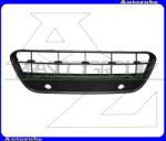 FORD TRANSIT CONNECT 1 2009.04-2013.08 /C170/ Első lökhárító rács középső FD9342120